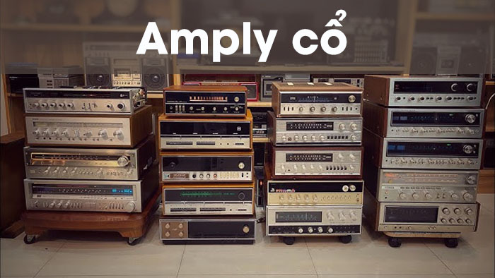 Amply cổ điển phong cách retro Amply cổ điển phong cách retro