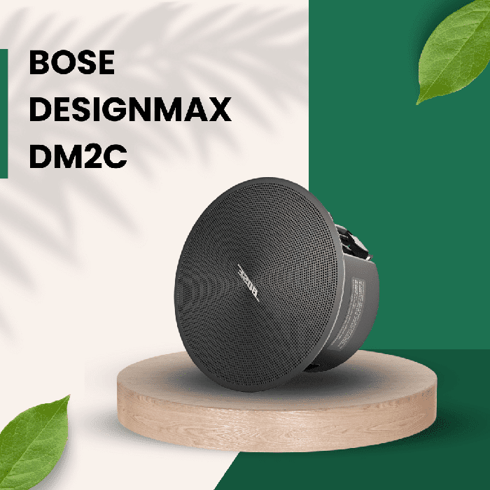 Loa âm trần phòng khách Bose DesignMax DM2C-LP cao cấp Loa âm trần phòng khách Bose DesignMax DM2C-LP cao cấp